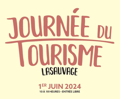 Tourism Day Lasauvage